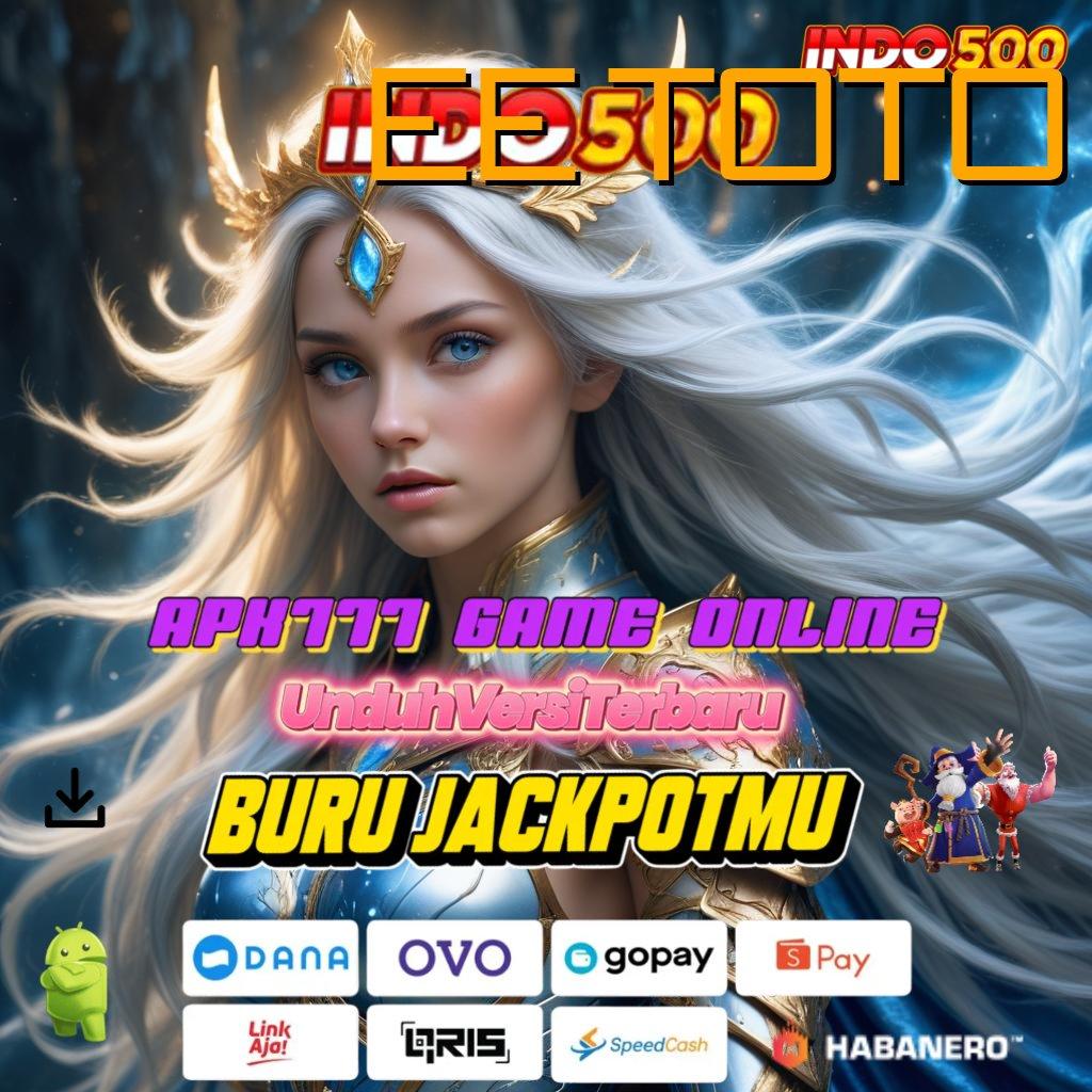 EE TOTO 🚀 Gudang Game Multigenre Jalur Pemenangan