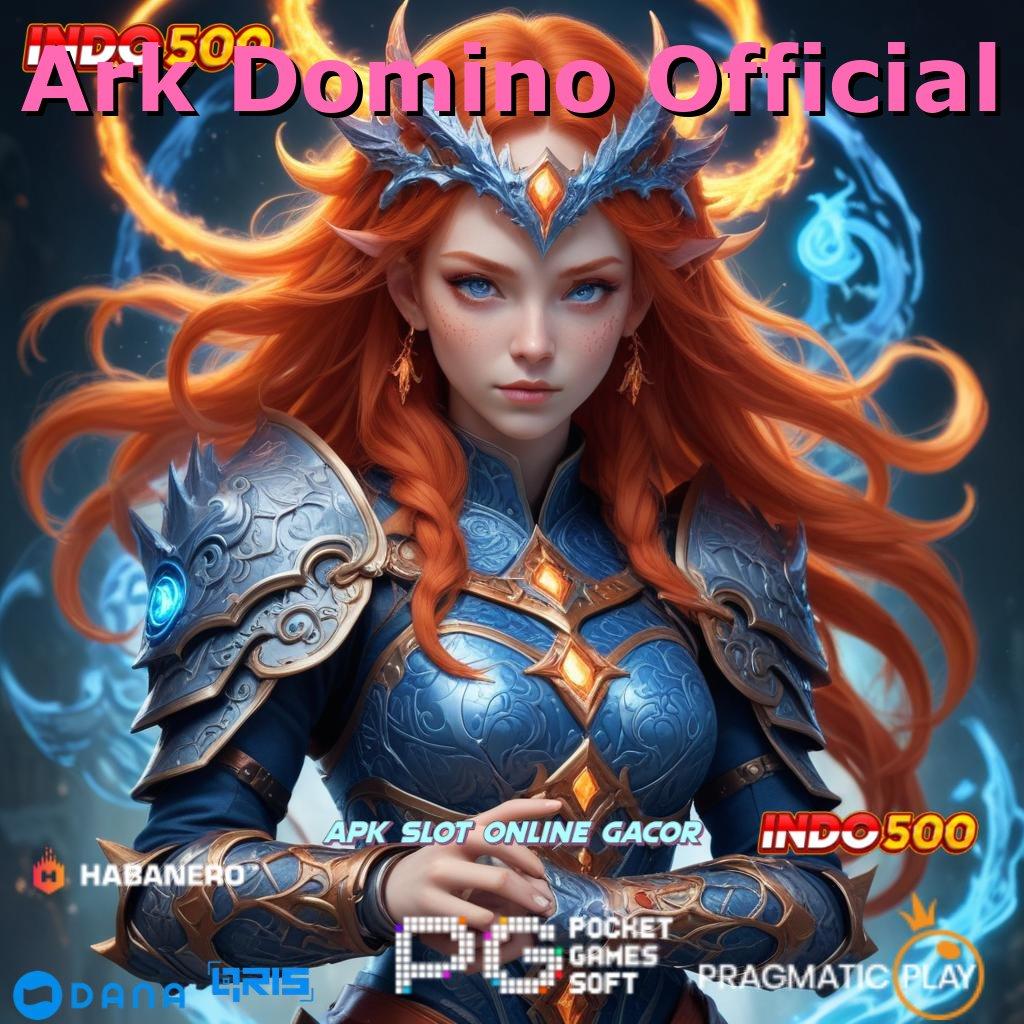 Ark Domino Official