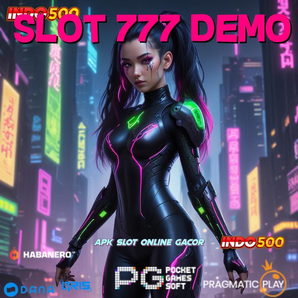 SLOT 777 DEMO → langsung maxwin spin scatter gampang dengan jaminan cepat