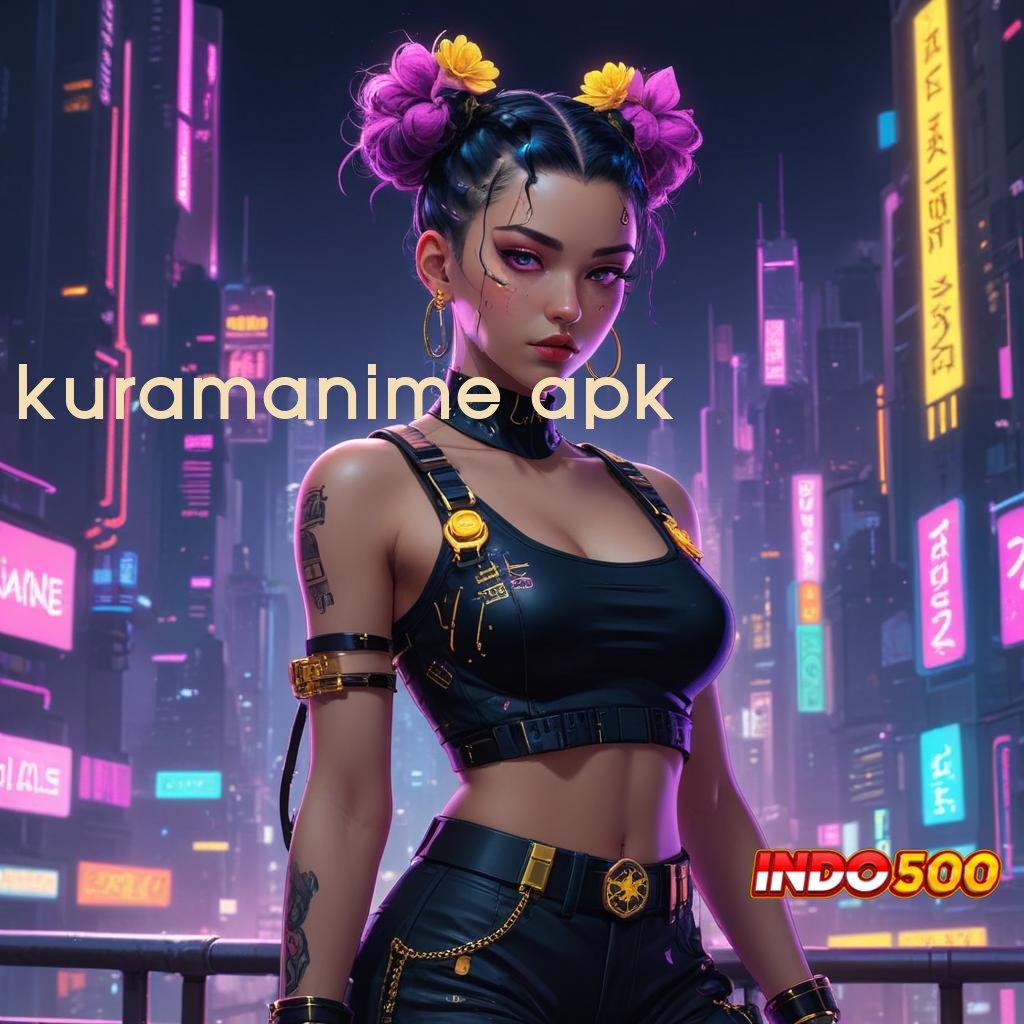 KURAMANIME APK ⋗ Depo Tanpa Potongan Idr 15 APK Slot Gacor Terhangat 2025, Cuan Melimpah!