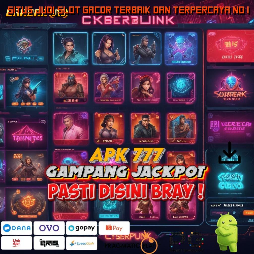 SITUS JUDI SLOT GACOR TERBAIK DAN TERPERCAYA NO 1 | Keuntungan Maksimal Dengan Bonus Cepat Cair