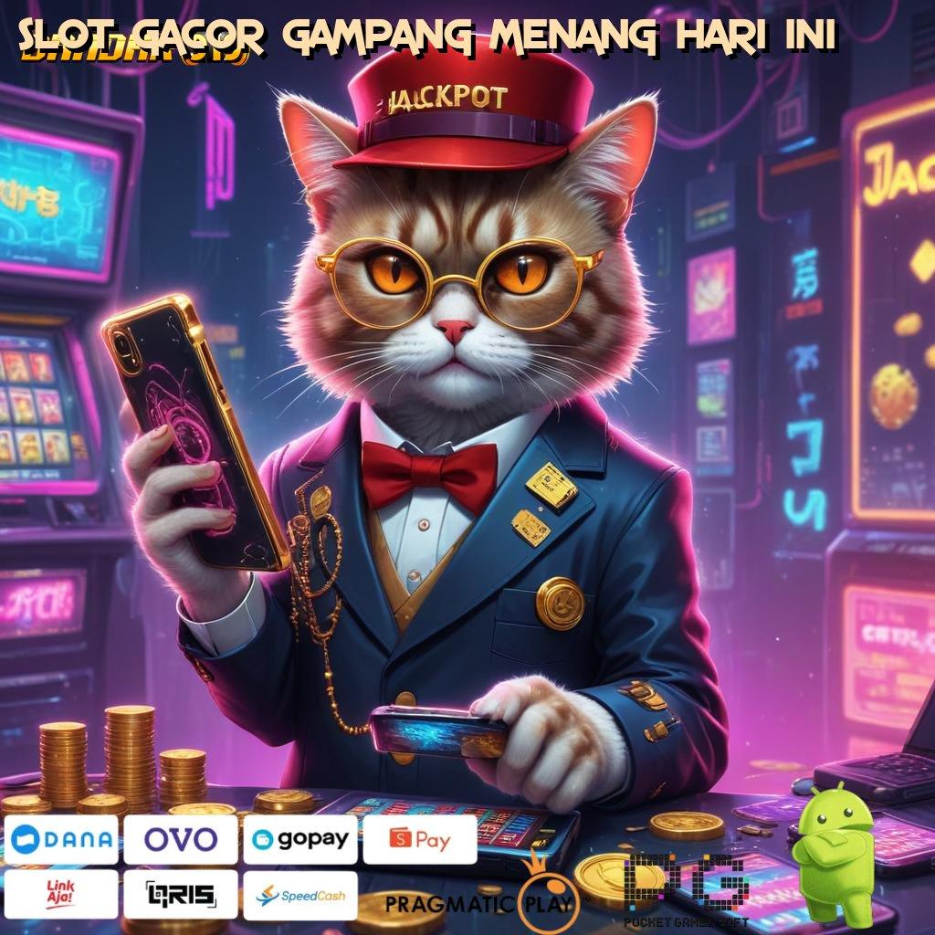 SLOT GACOR GAMPANG MENANG HARI INI : cara cepat top-up