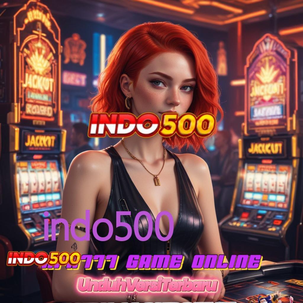 INDO500 versi android game paling seru unduh sekarang