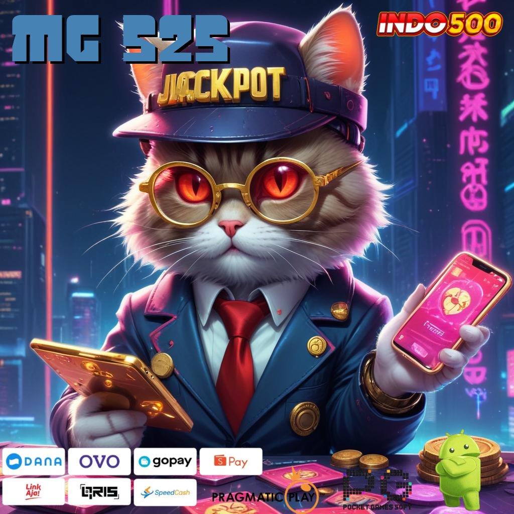 MG 525 ➤ dasar kerja slot langsung gampang dimainkan