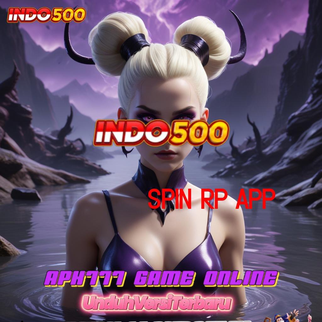 SPIN RP APP 🔎 depo dana 10000