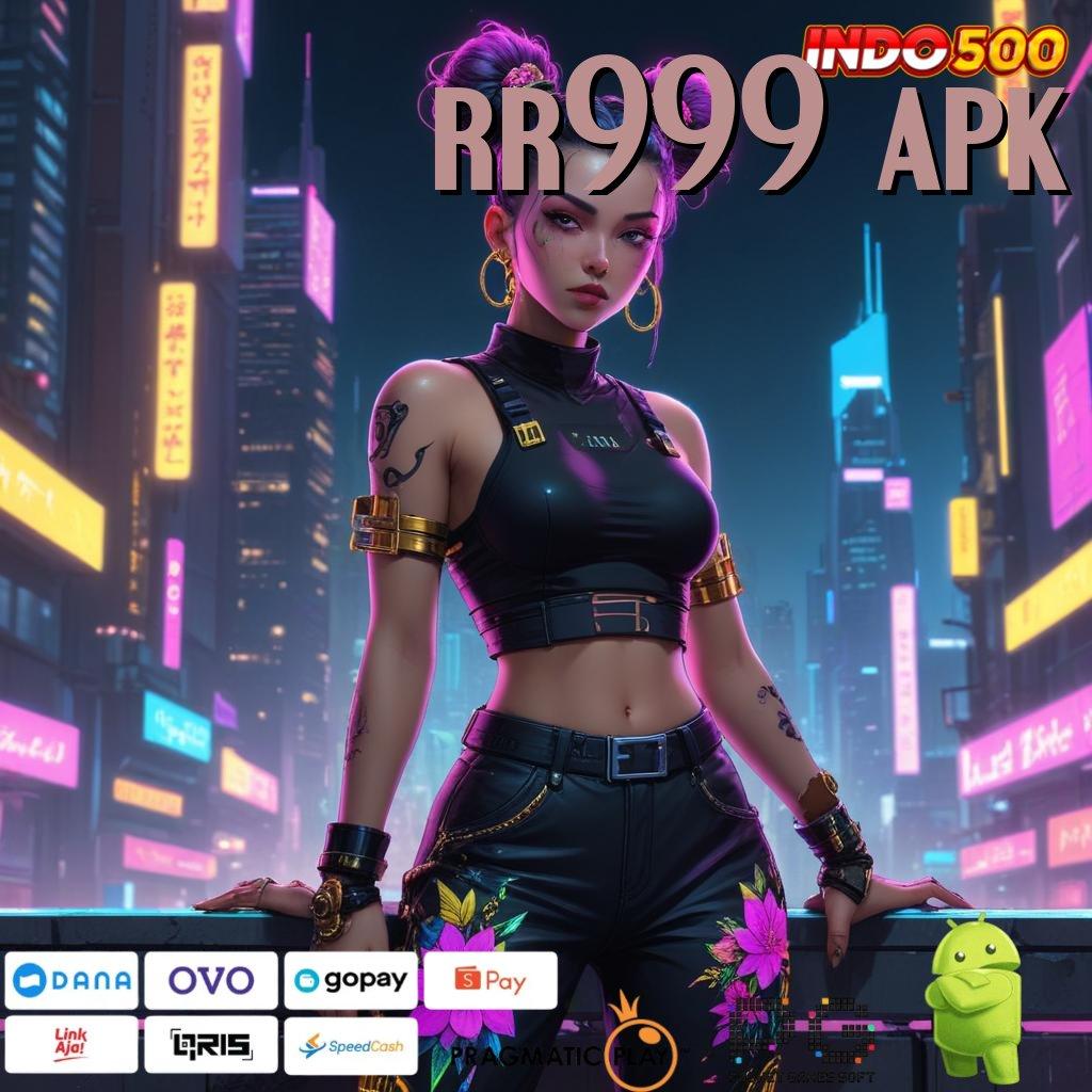 RR999 APK Membuka Jalan Kejayaan Slot Apk Gacor 777 Versi Baru iOS Android