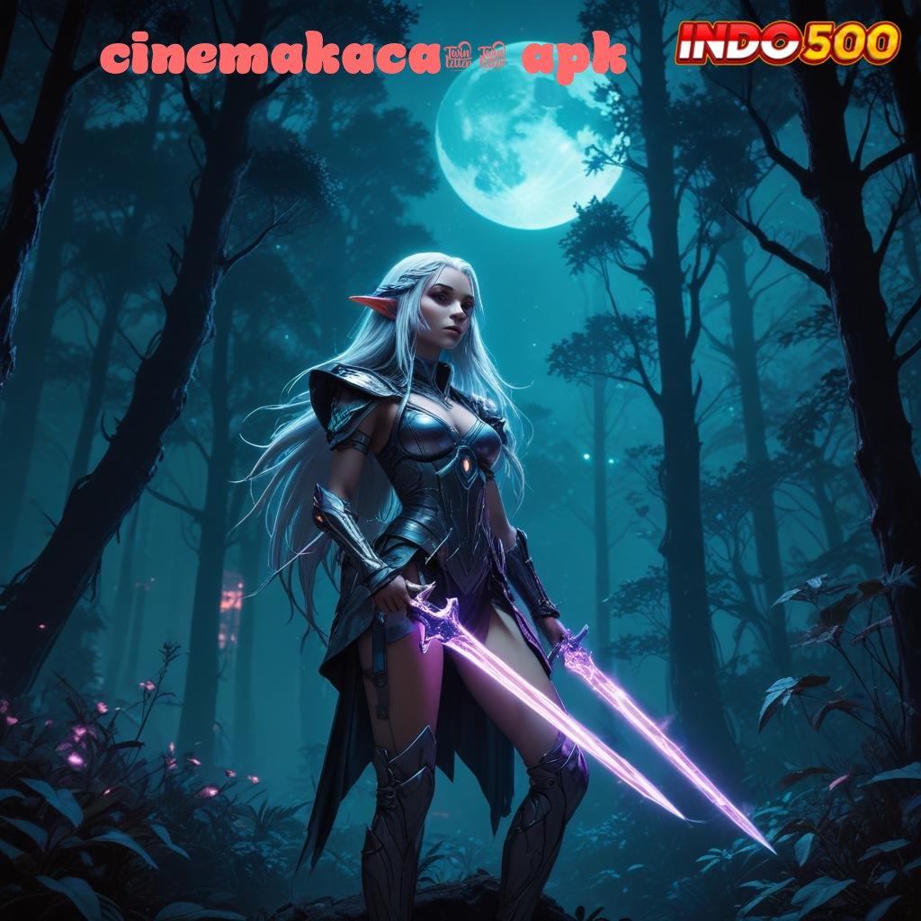 CINEMAKACA21 APK ® pasti tajir join baru