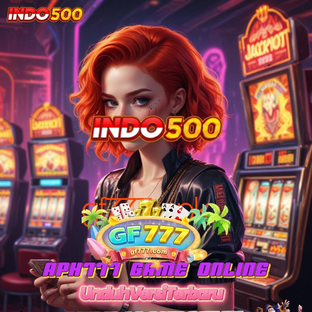 GF777 APK ⋗ Depo Shopeepay Idr 15 Cheat Slot Android Apk