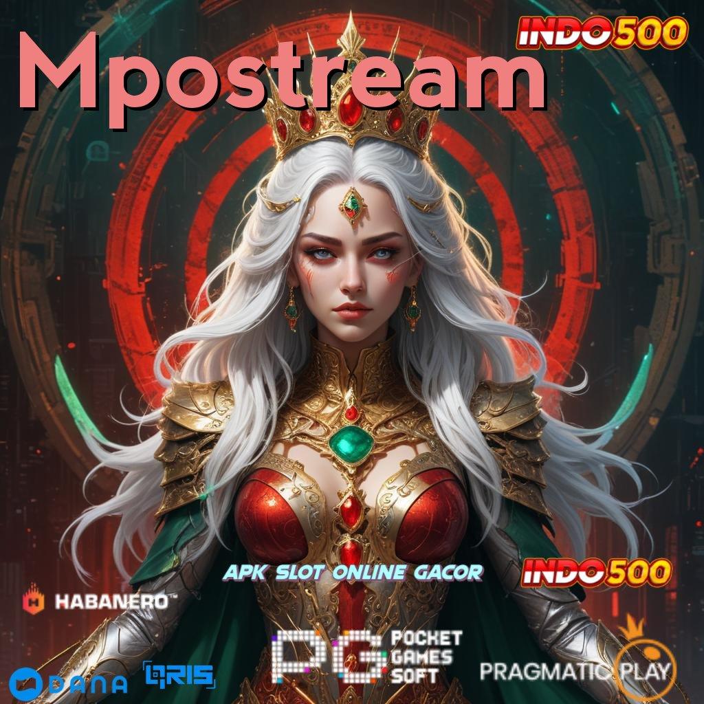 Mpostream