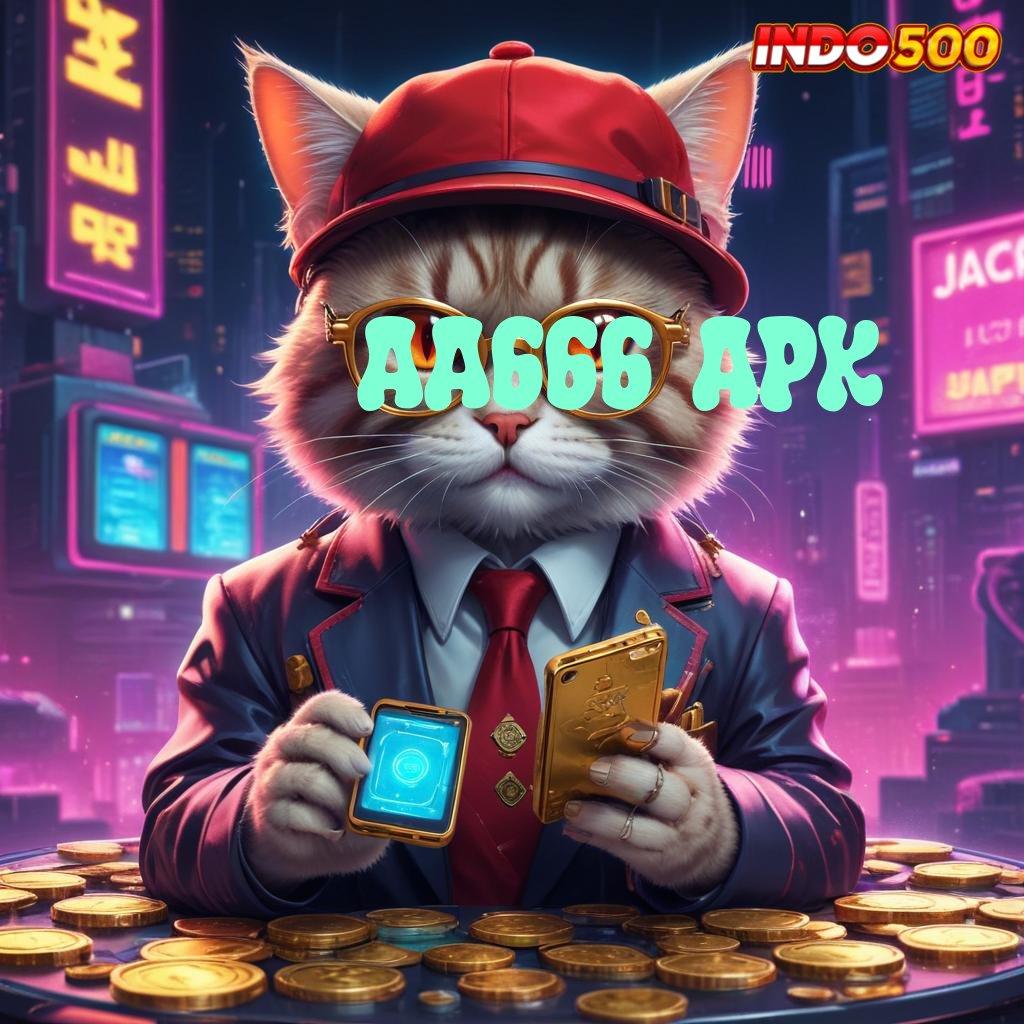 AA666 APK 💯 Pasti Untung Member Baru APK Slot Idr 777 2025 yang Menyegarkan