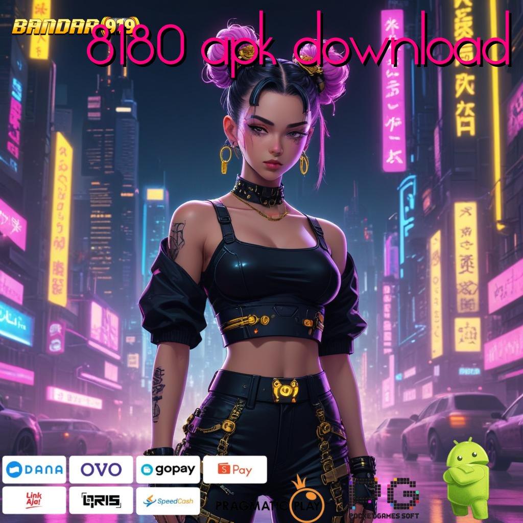 8180 APK DOWNLOAD | Apk Slot 777 Gacor, Unduh Versi Terbaru & Nikmati Bonusnya!