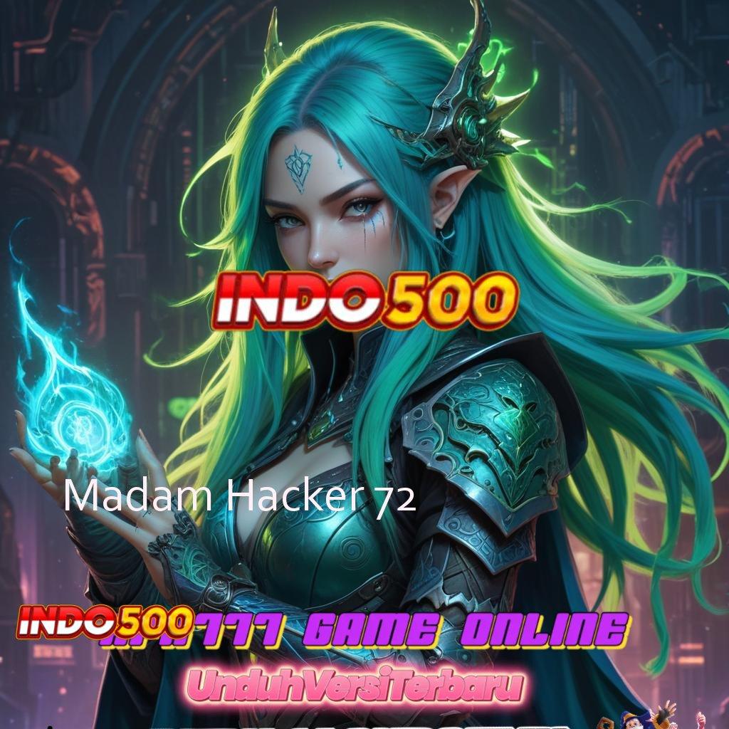 Madam Hacker 72