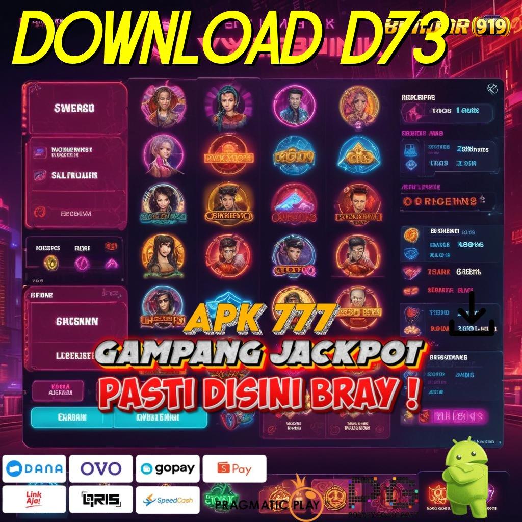 DOWNLOAD D73 : Potensi Maksimal Dengan Taktik Terbaik Tingkatkan