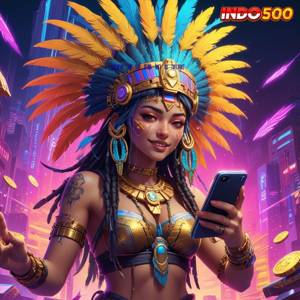 KELUARAN SGP LIVE DRAW HARI INI TERCEPAT 💥 Mesin Sultan Jackpot Dengan Bonus Auto Cepat