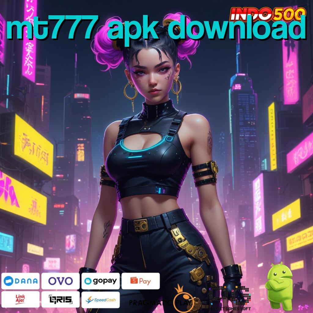 MT777 APK DOWNLOAD Mesin Slot Aplikasi Terkini