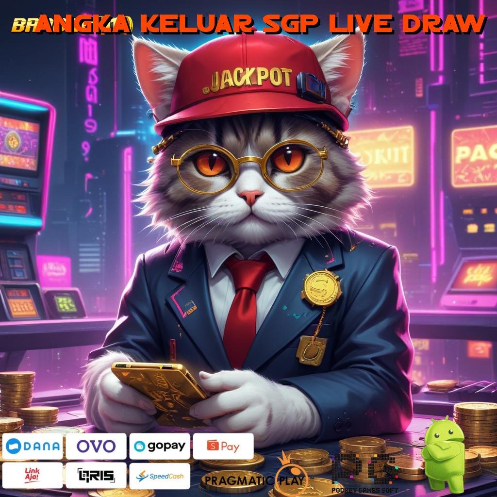 ANGKA KELUAR SGP LIVE DRAW | Keterhubungan Android Teknologi Ruang Kerja Sama Kait Digital