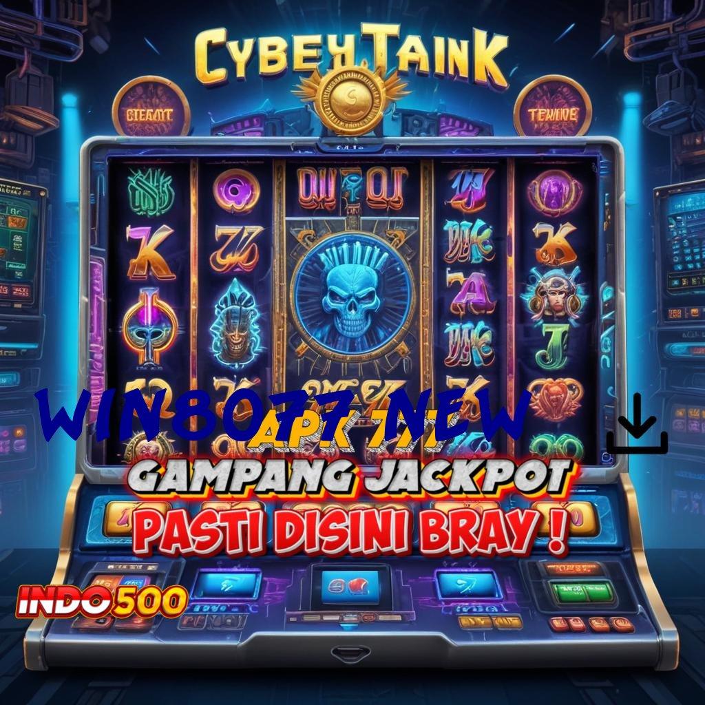 WIN8077 NEW ⚡ kualitas terbaik slot gacor auto menang