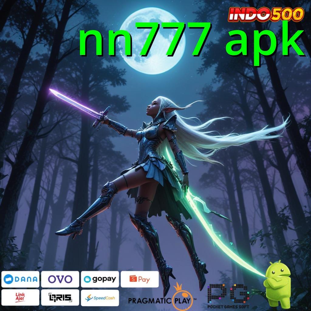 NN777 APK untung langsung gak ribet spin jalan hasil terbaik