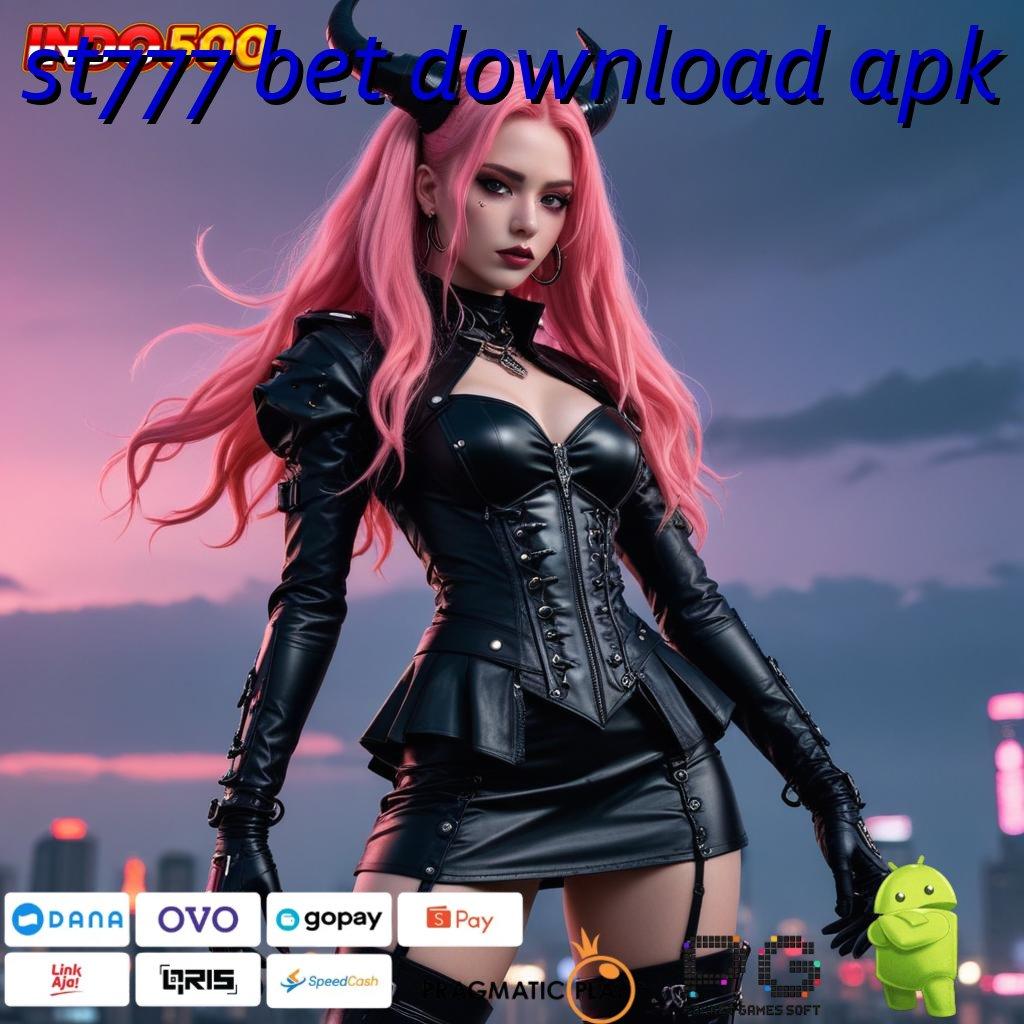 ST777 BET DOWNLOAD APK Platform Kreatif Masa Depan untuk Dunia Digital