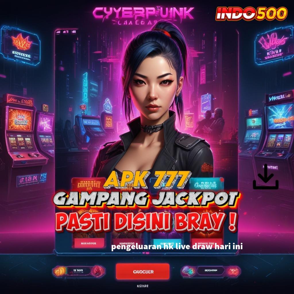 PENGELUARAN HK LIVE DRAW HARI INI ✨ Pembaruan APK Bonus Harian Lingkungan Kerja