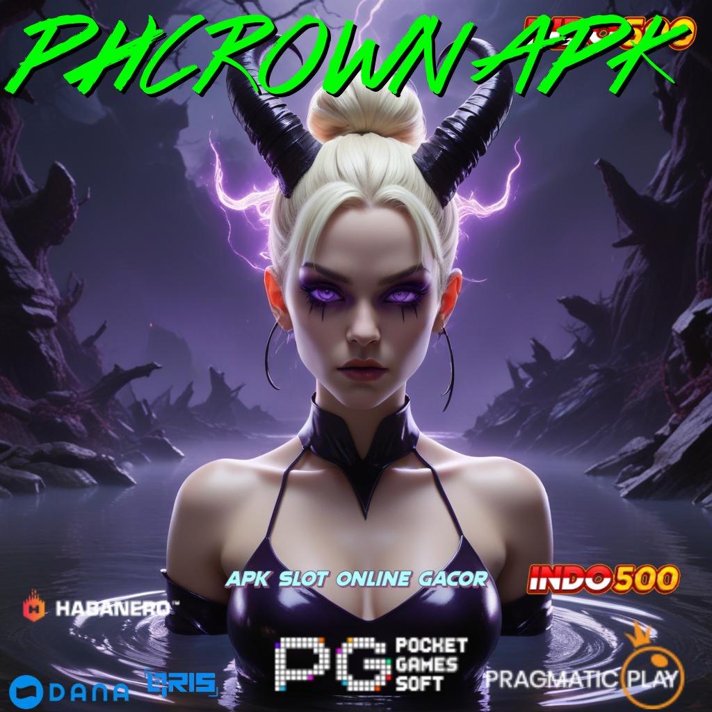 PHCROWN APK ⇏ slot kaya malam ini rezeki dekat di setiap putaran