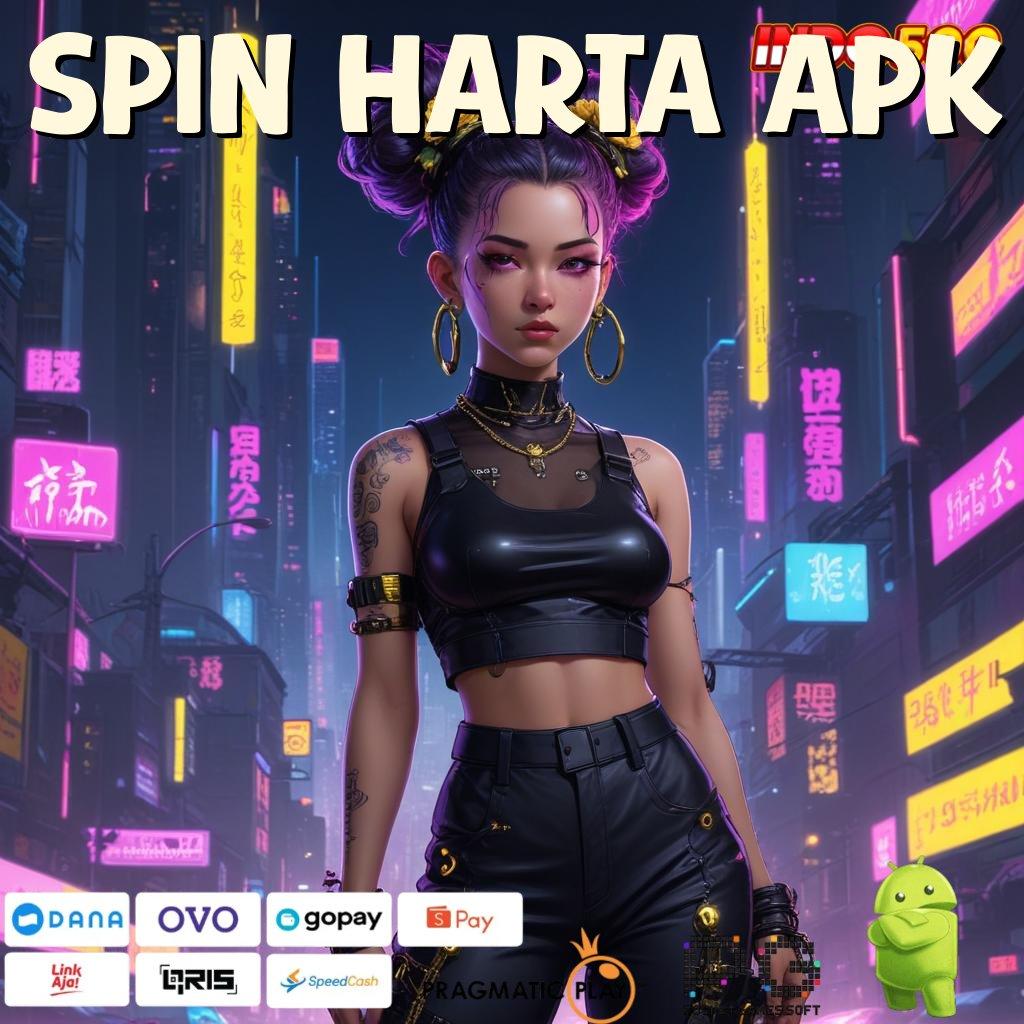 SPIN HARTA APK ruang publik digital dengan sistem aman terkini