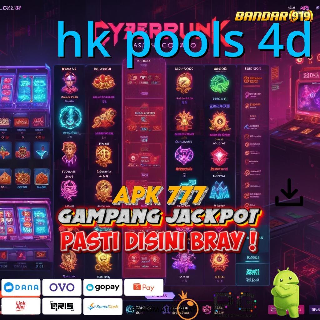 HK POOLS 4D > Prioritas Baru Akun Dapatkan Aplikasi Bermain Uang Sungguhan