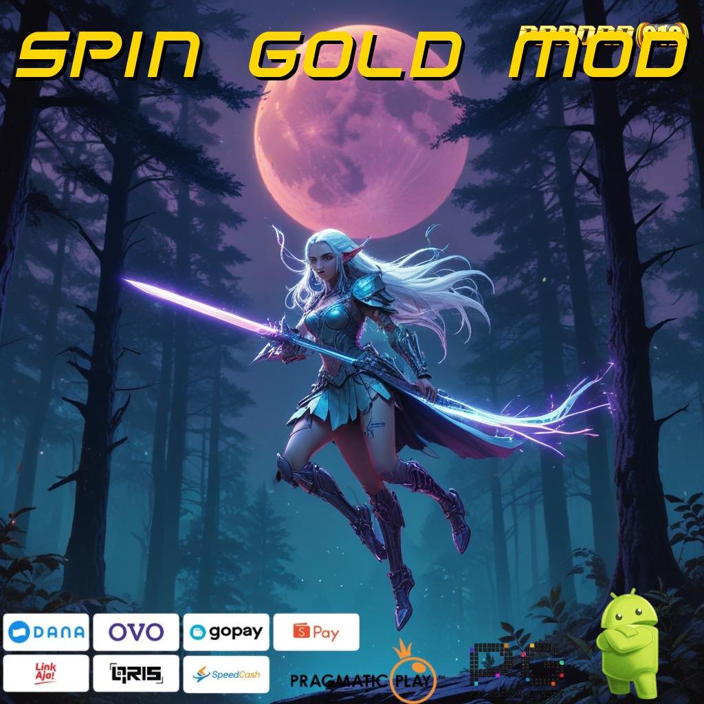 SPIN GOLD MOD @ Kemenangan Awal Luar Biasa, Jalan Sultan Dimulai!