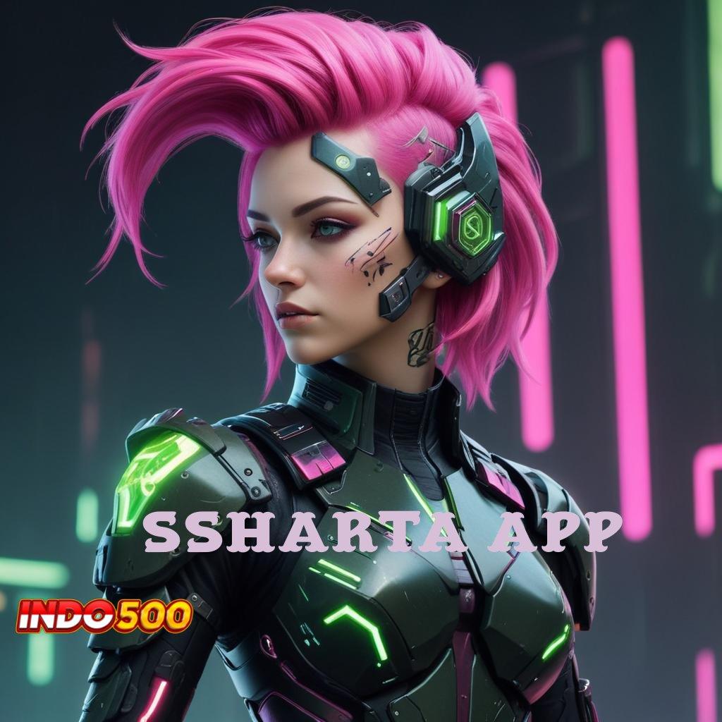 SSHARTA APP ↦ Download APK Untuk Slot Paling Gacor