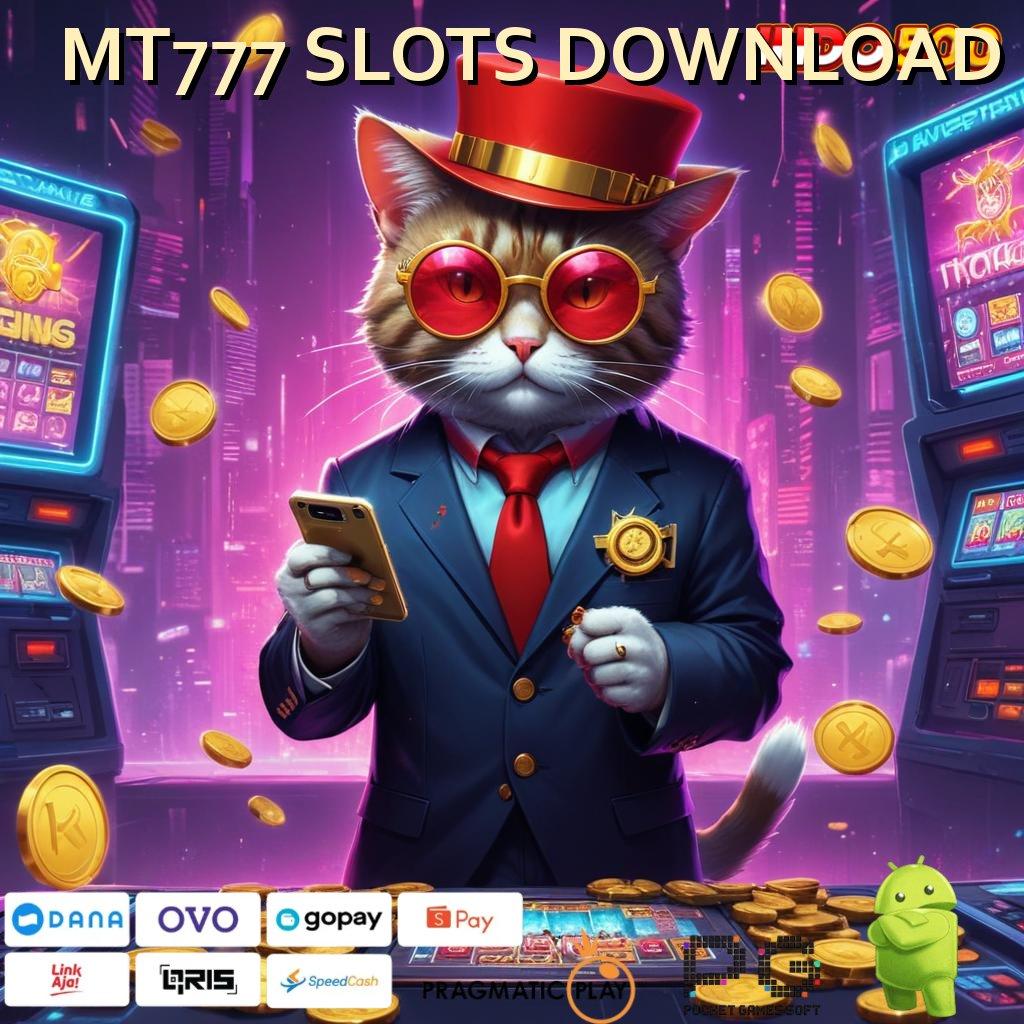 MT777 SLOTS DOWNLOAD ➜ Menumpuk Jeripayah Mudah Dalam Merebut Kemenangan