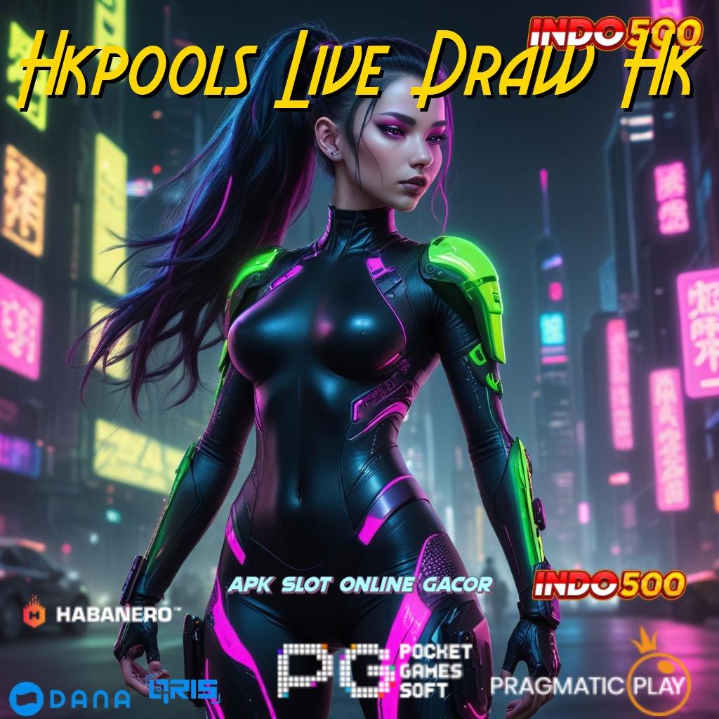 Hkpools Live Draw Hk