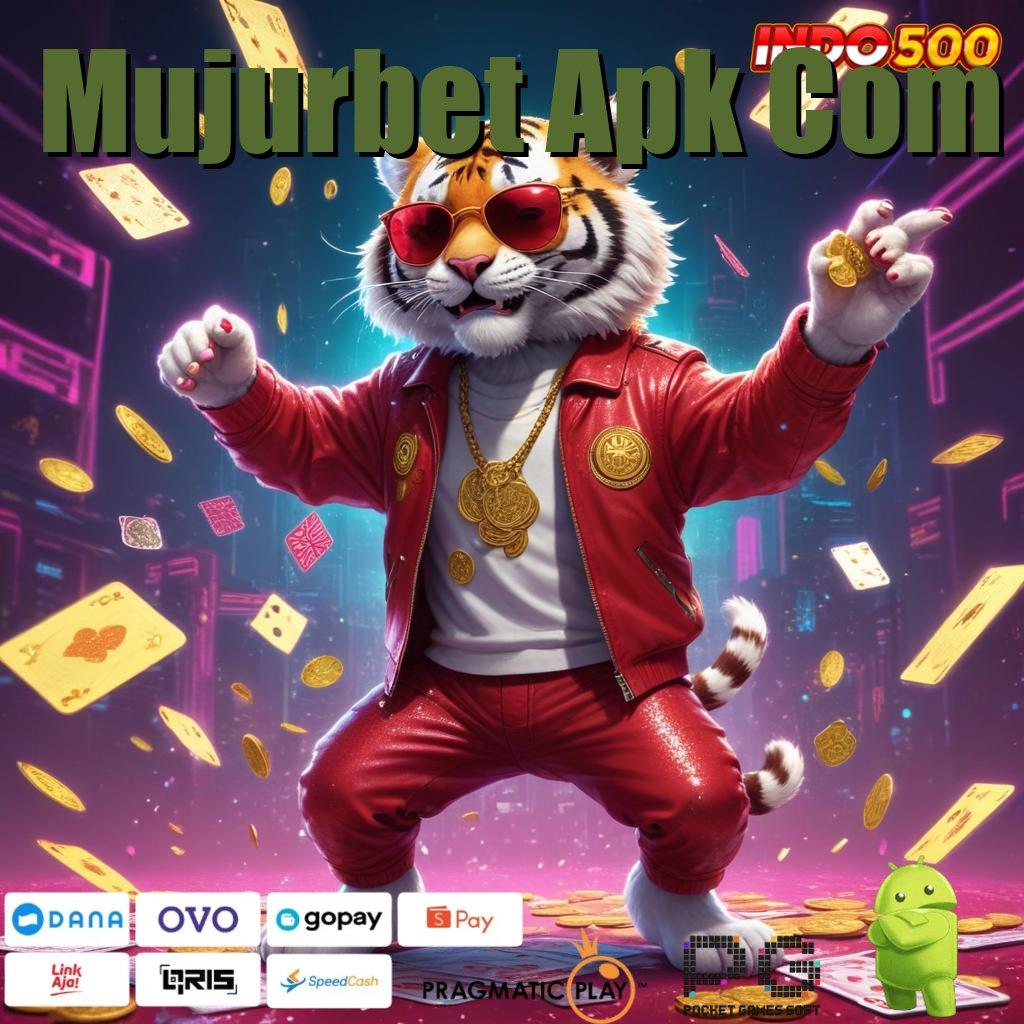 Mujurbet Apk Com