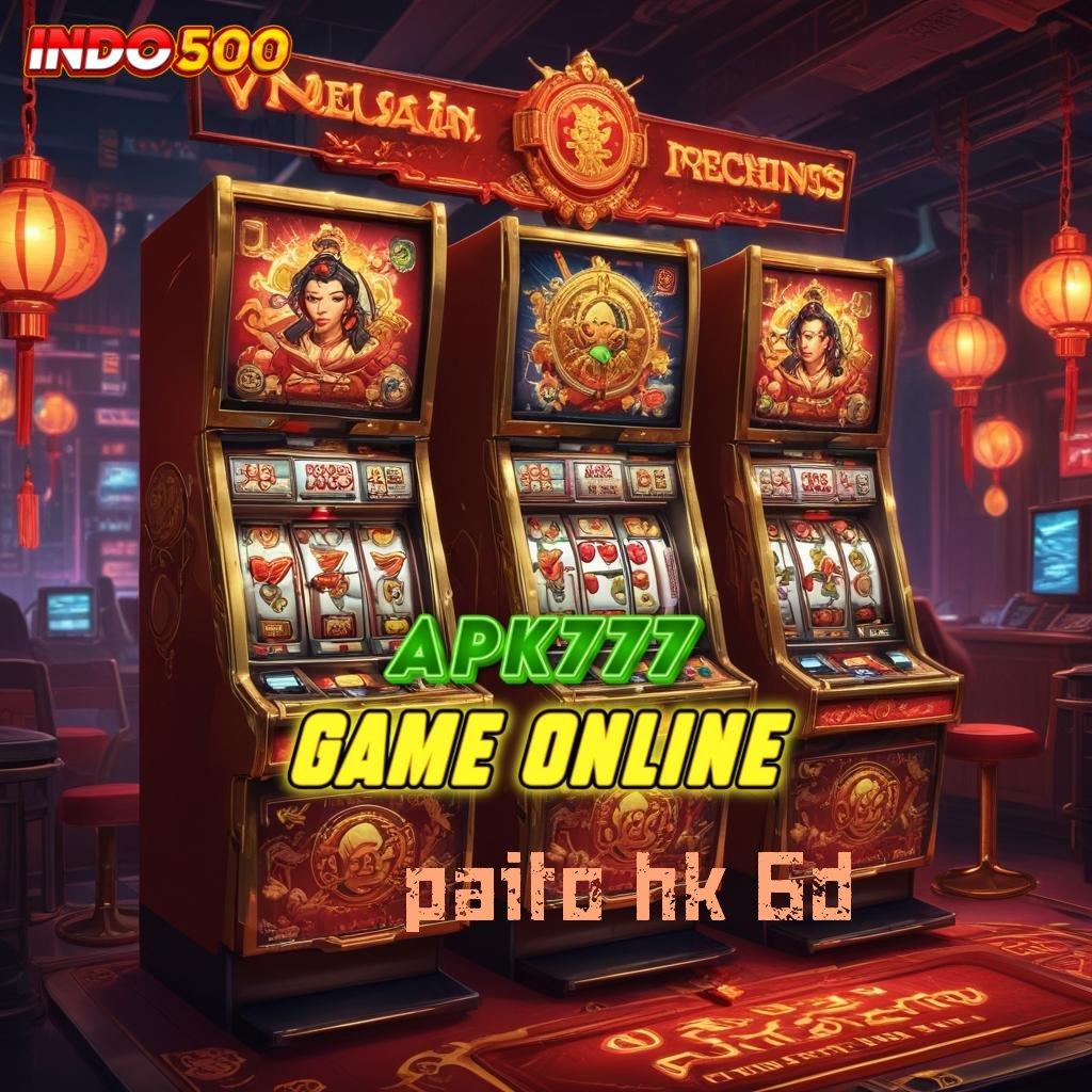 PAITO HK 6D RTP Indonesia Terbaru Saat Ini Pencari Peluang Investasi