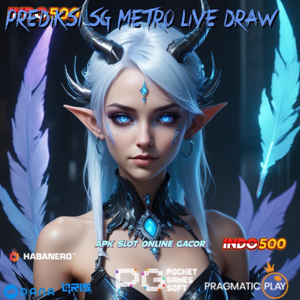 PREDIKSI SG METRO LIVE DRAW → Mahasiswa Wajib Coba Pembaruan Teknologi Digital