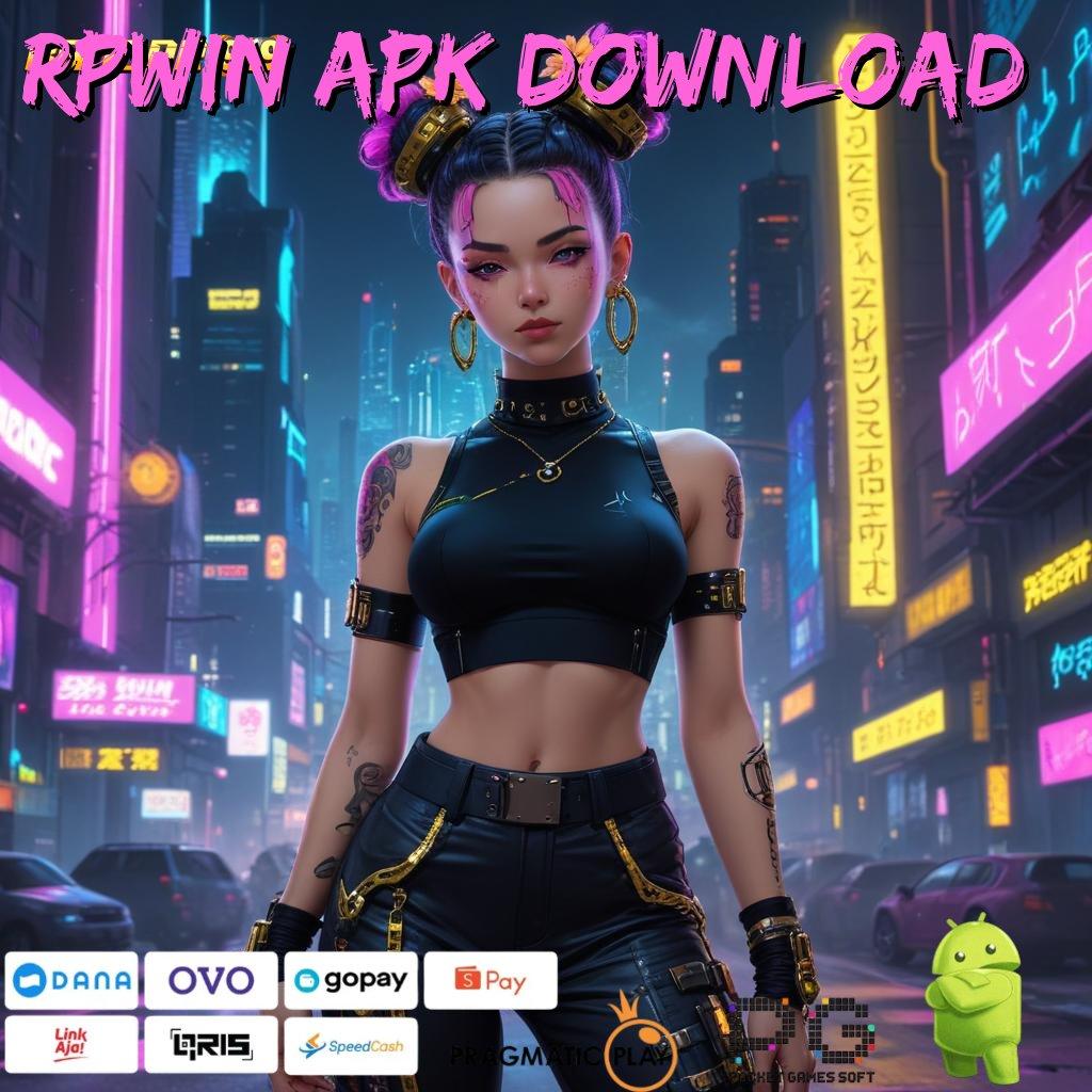 RPWIN APK DOWNLOAD > depo bri 5000