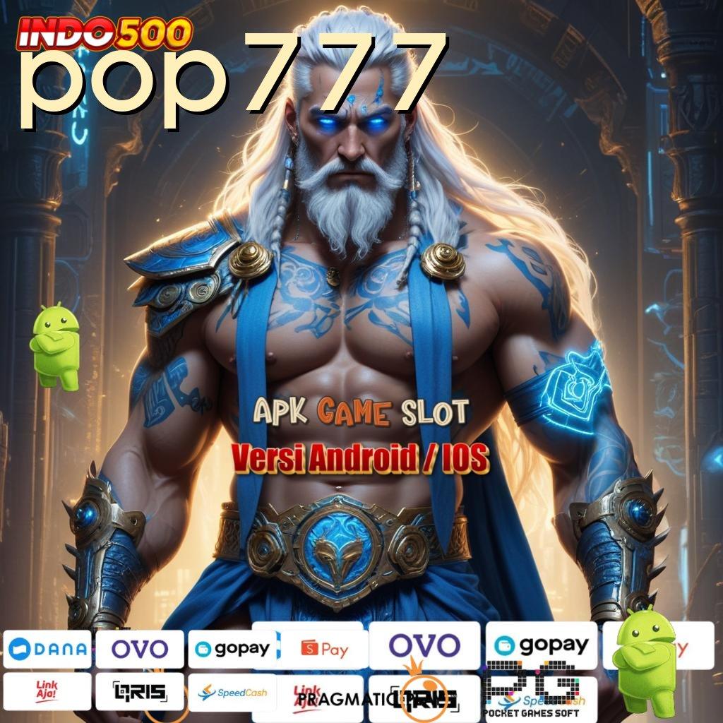 POP777 Versi Dinamis Mesin Gacor