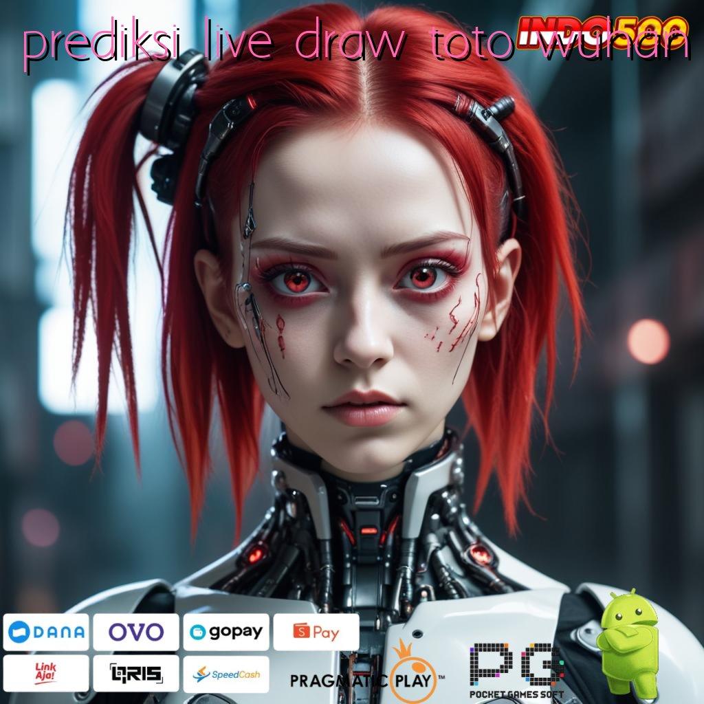 PREDIKSI LIVE DRAW TOTO WUHAN tanpa undian untung banyak!