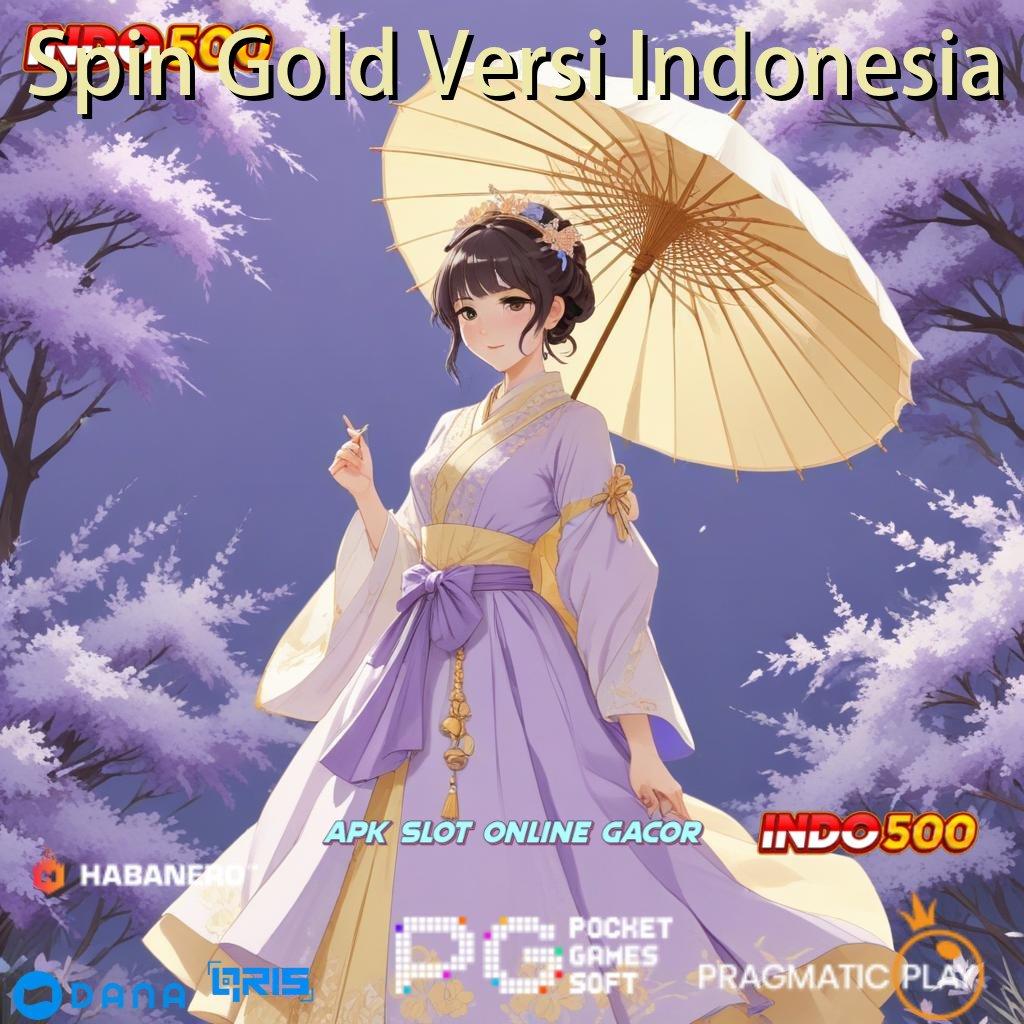 Spin Gold Versi Indonesia