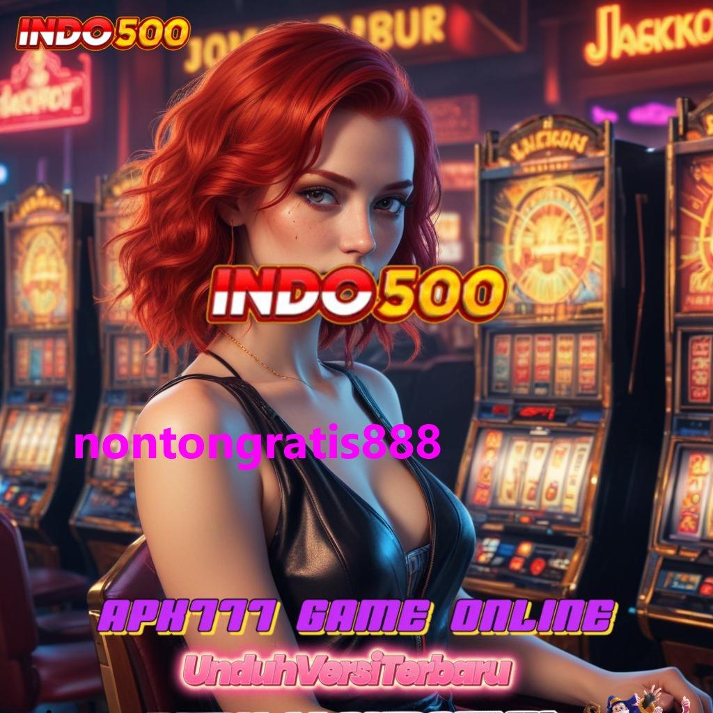 NONTONGRATIS888 💥 Bonus APK Pembaruan 53