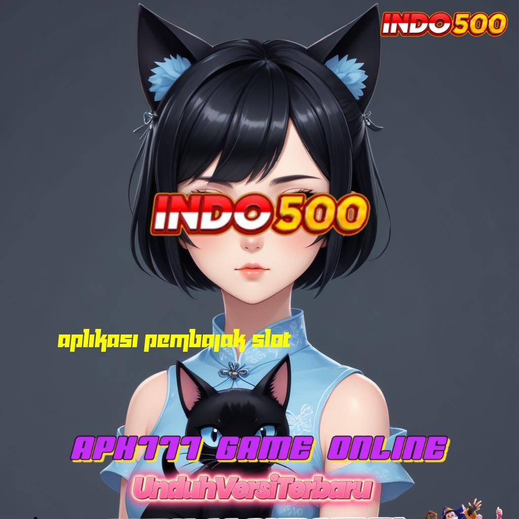 APLIKASI PEMBAJAK SLOT ⚡ metode aplikasi untuk slot dengan bonus cepat