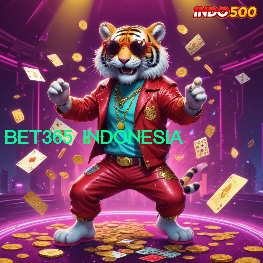 BET365 INDONESIA Jalan Lainnya Putar Berkah Semua Game