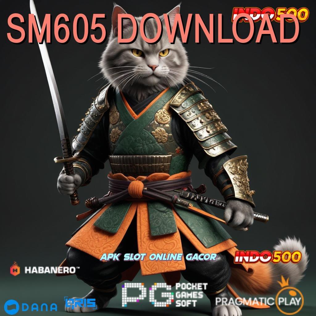 SM605 DOWNLOAD | Gunakan Putar Untung Modal Minim