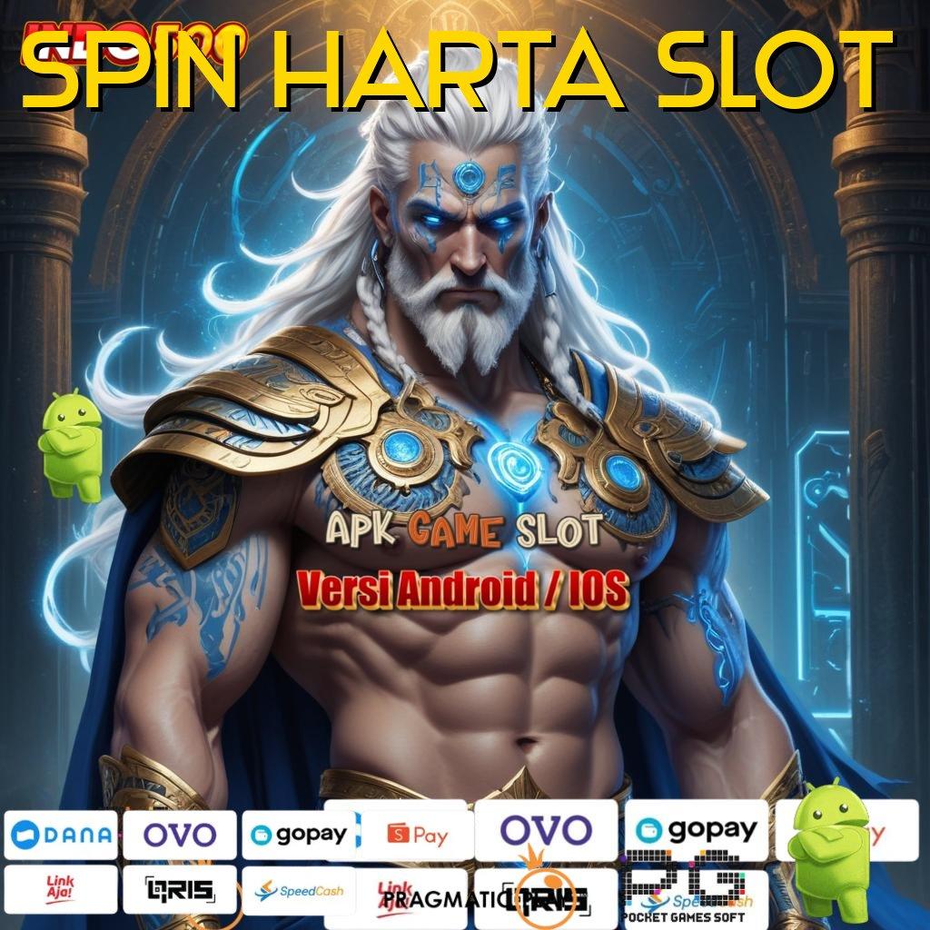 SPIN HARTA SLOT tekun kreatif juara slot selalu di depan