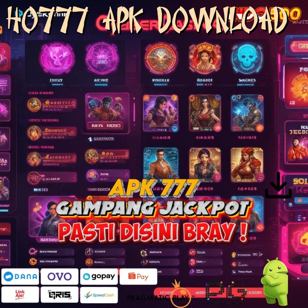 Ho777 Apk Download