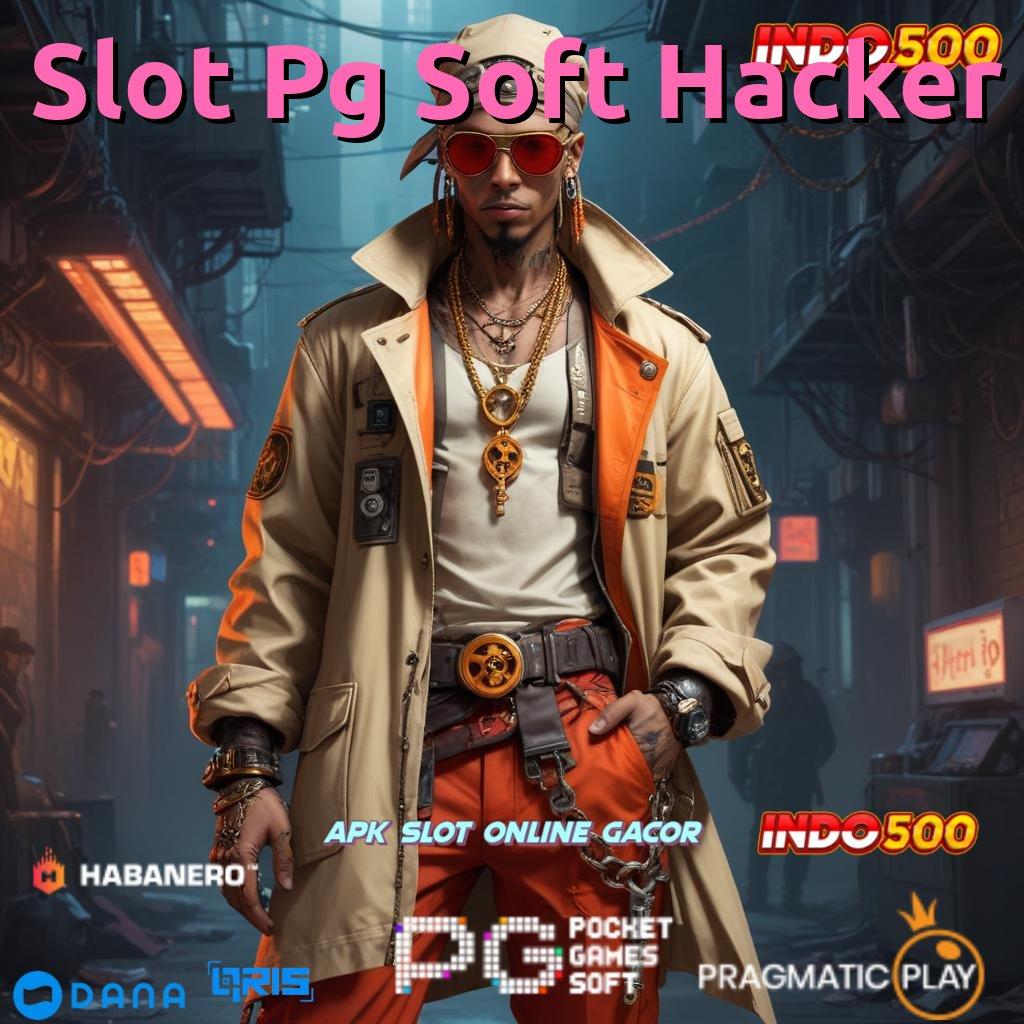 Slot Pg Soft Hacker