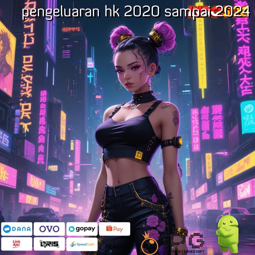 PENGELUARAN HK 2020 SAMPAI 2024 Pilihan Modern Edisi Ragam Fashion Terbaru