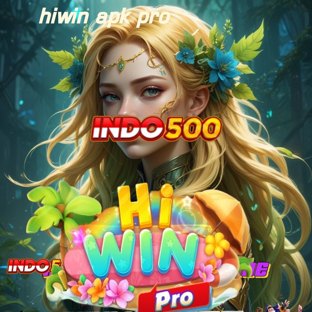 HIWIN APK PRO 👉 mengalami proses cepat tidak rumit sama sekali