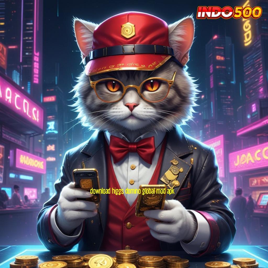 DOWNLOAD HIGGS DOMINO GLOBAL MOD APK ➤ memenangkan pasti berhasil