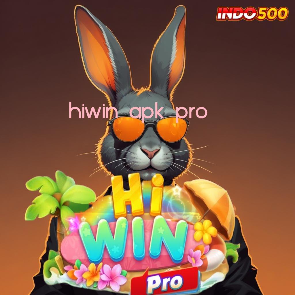 HIWIN APK PRO ➤ Depo Pulsa 25K Langsung Keuntungan Besar