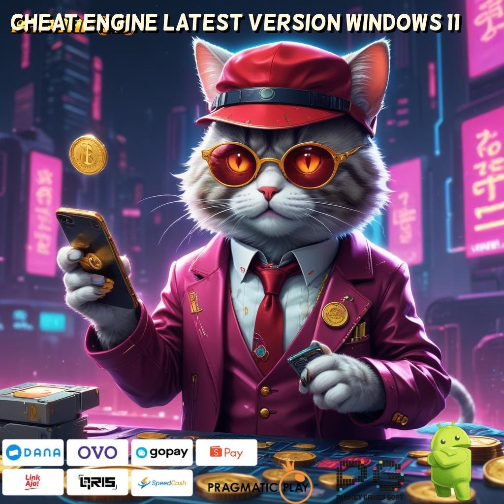 CHEAT ENGINE LATEST VERSION WINDOWS 11 # Dreams Maxwin Singkat Hasil Unlock